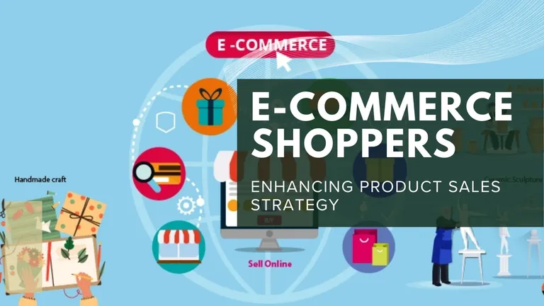 E-commerce shoppers: strategies for online handicraft sales