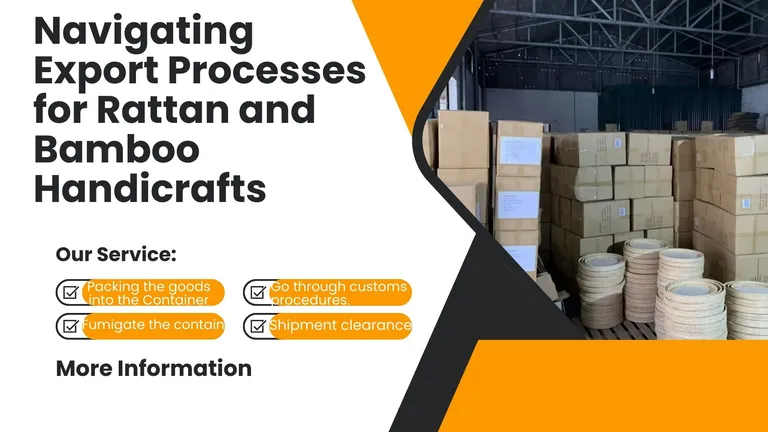 Navigating export processes for rattan and bamboo handicrafts
