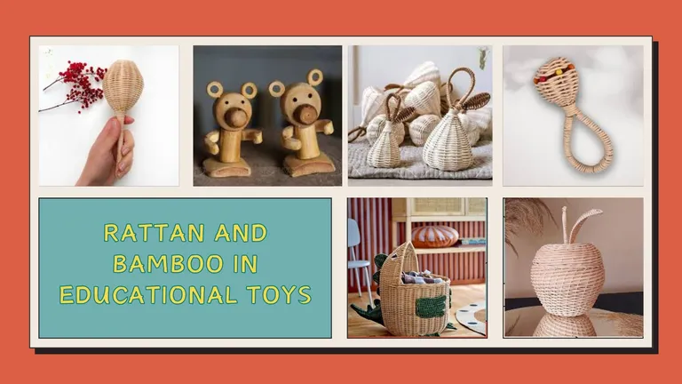 Rattan and Bamboo in Educational Toys: Learning Through Nature