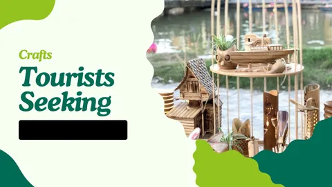 Tourists seeking local crafts: tapping into the tourism industry